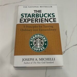 The Starbucks Experience Book by Joseph A. Michelli